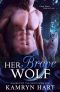 [Marked By The Moon 01] • Her Brave Wolf
